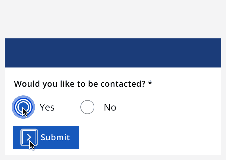 A graphic of a yes or no option and a submit button with outlines around only the circle of the radio button and the chevron of the submit button, showing a limited clickable area.