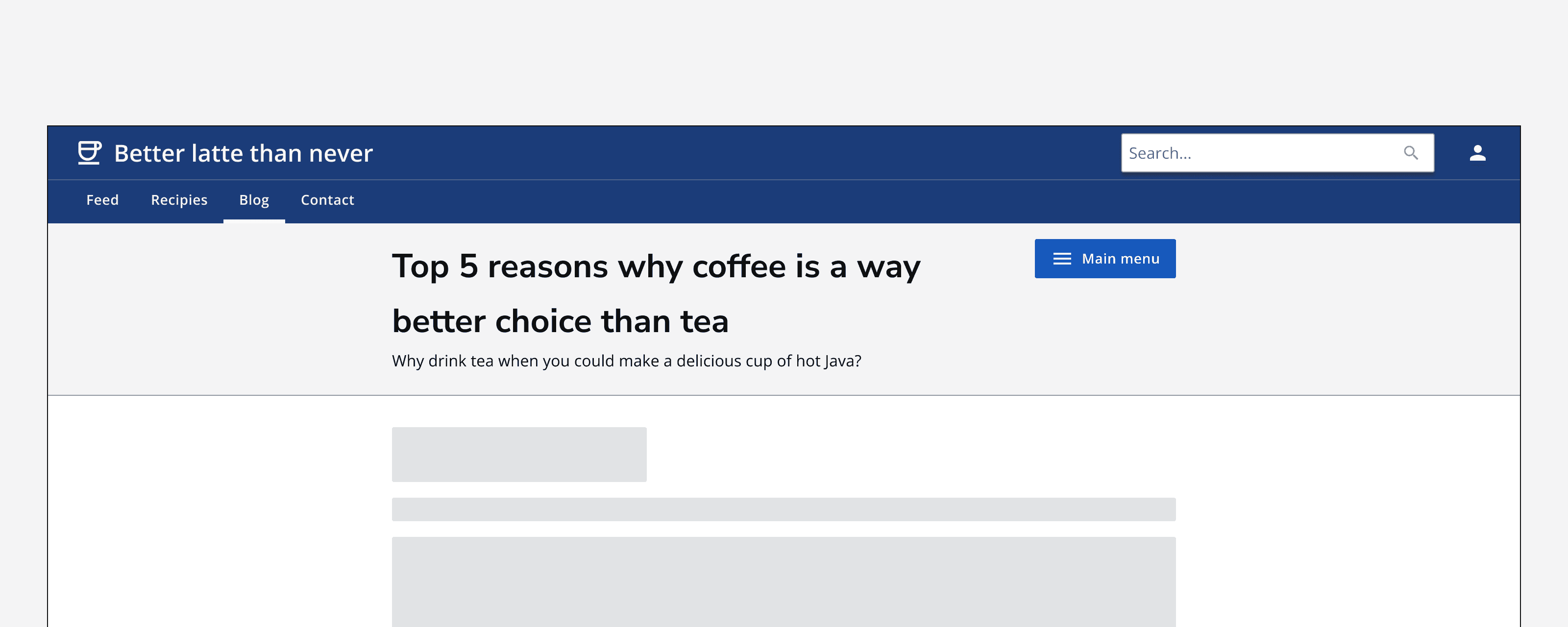 An example app called ‘Better latte than never’ that displays a page titled ‘Top 5 reasons why coffee is a way better choice than tea’. The page’s page header contains an action button titled ‘Main menu’.