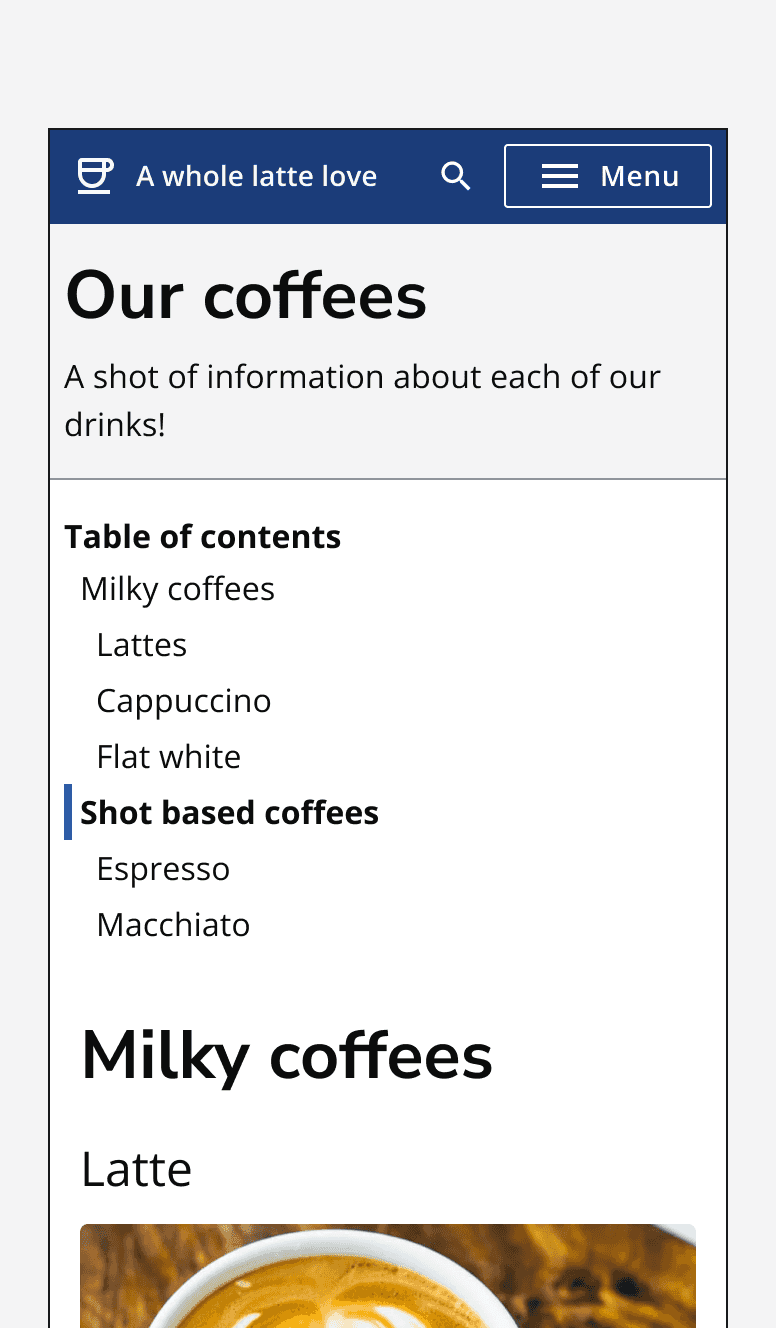 A page displaying ‘Our coffees’ and a table of contents showing Milky coffees and Shot based coffees, at the top of the page on a smaller screen-size.