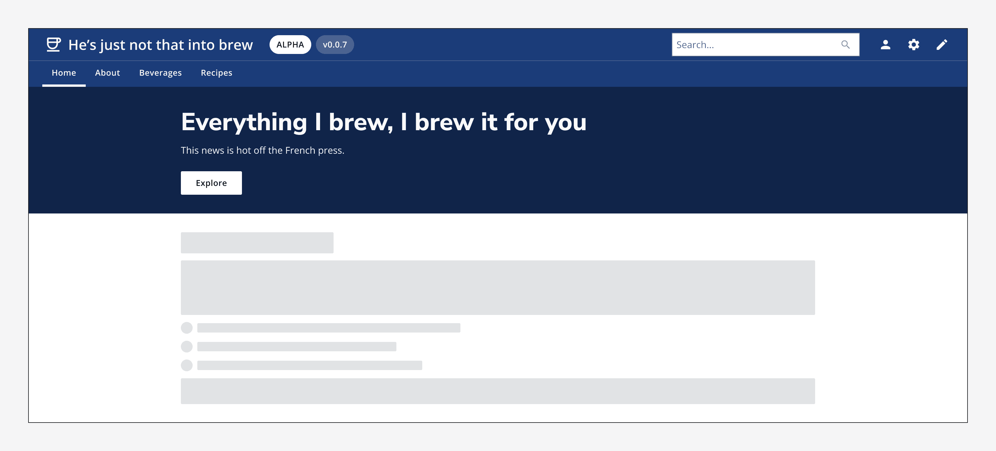 A hero with a title that reads 'Everything I brew, I brew it for you' with no content in the secondary area.