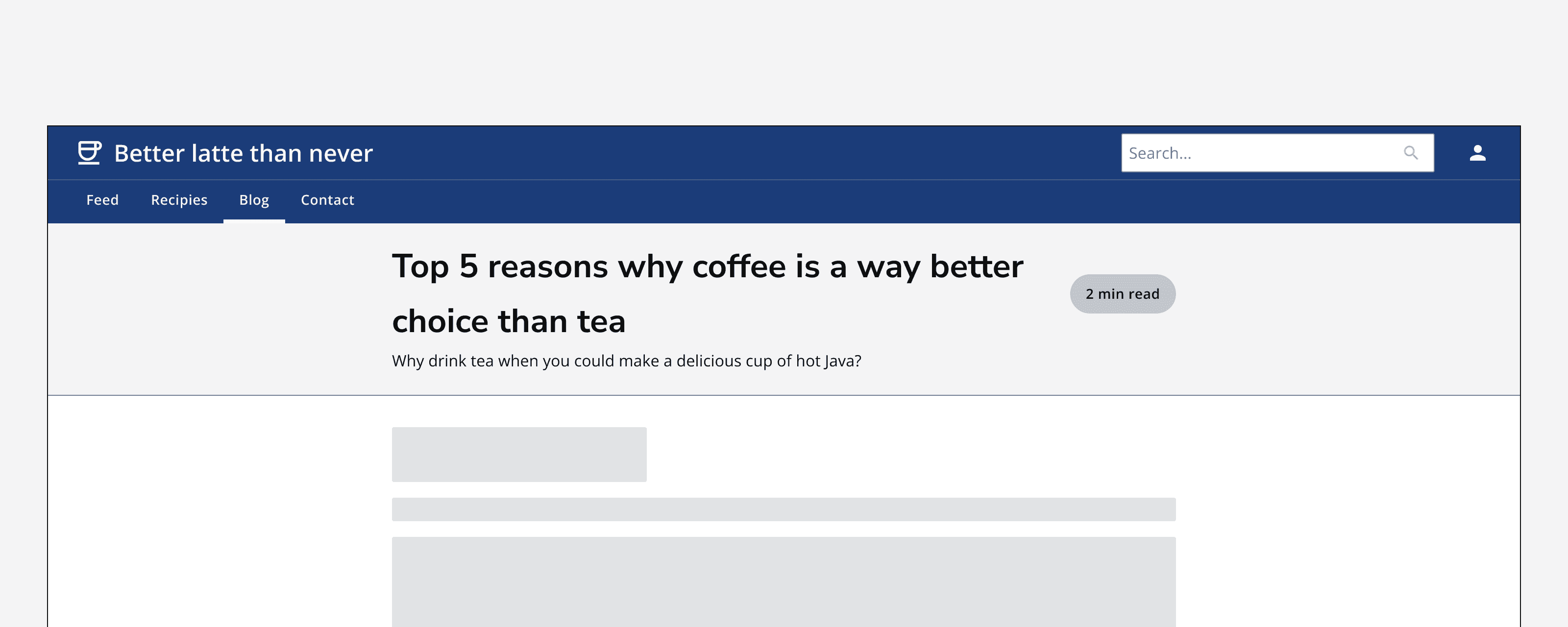 An example app titled ‘Better latte than never’ showing a page called ‘Top 5 reasons why coffee is better than tea’ with a page header that spans the full width of the content area.