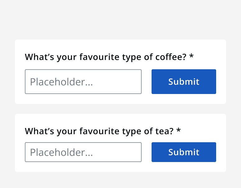 A form with correctly sized components. A normal sized input component is paired with normal sized button, and a small sized input component is paired with a small sized button.