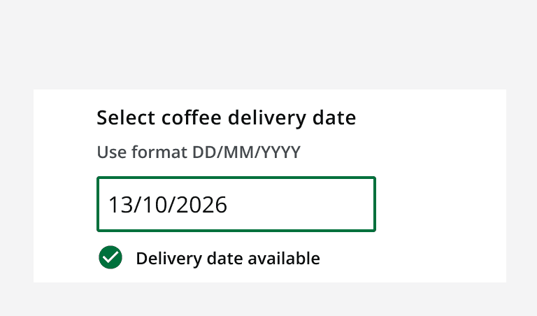 A date input showing the successful validation of an input.