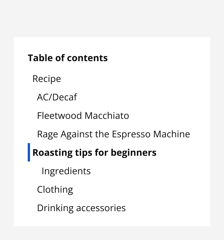 A table of contents showing a page’s headings in the large size variant.