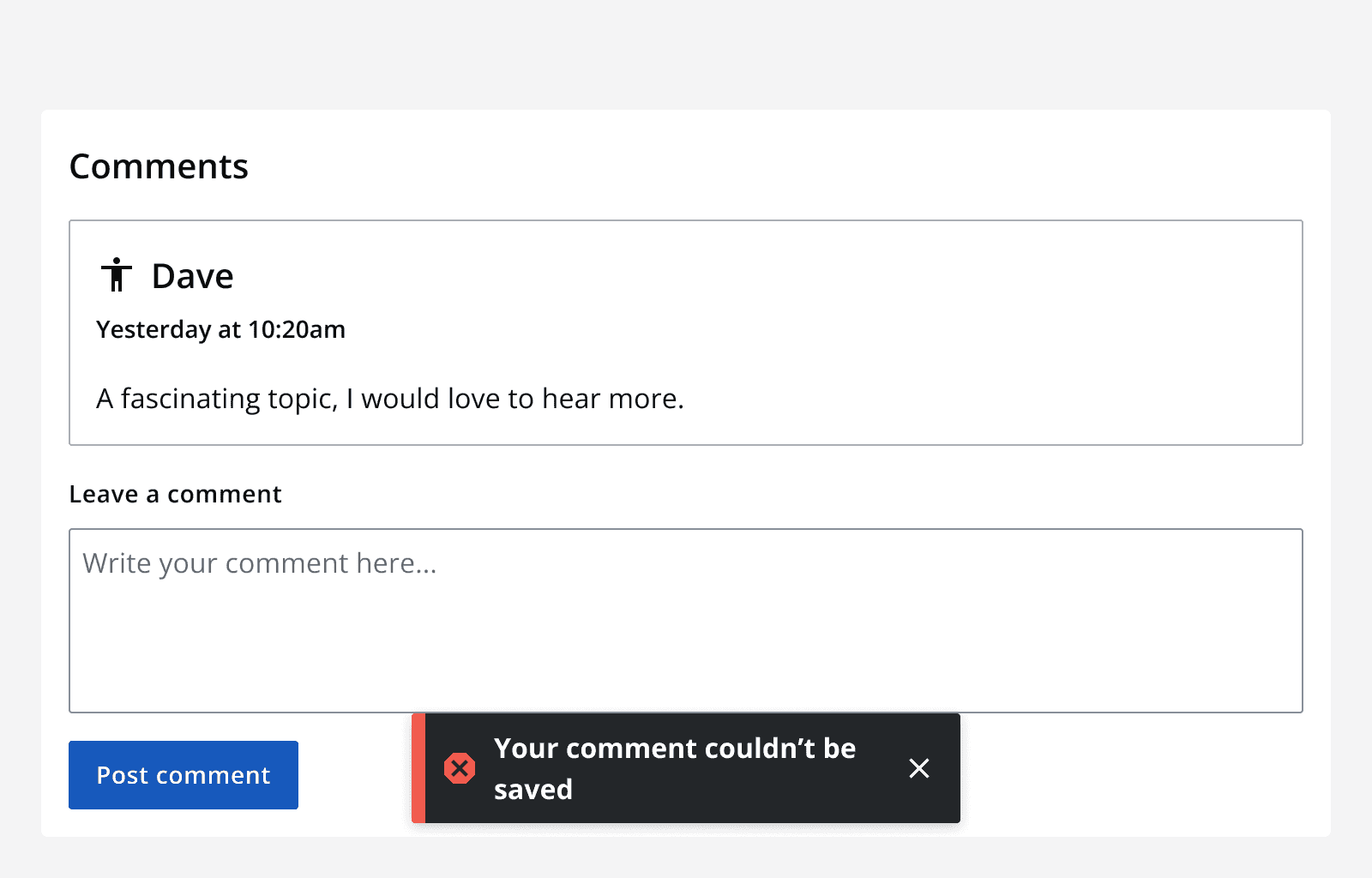 A comments section with a toast message displaying an error that reads ‘Your comment couldn’t be saved’.