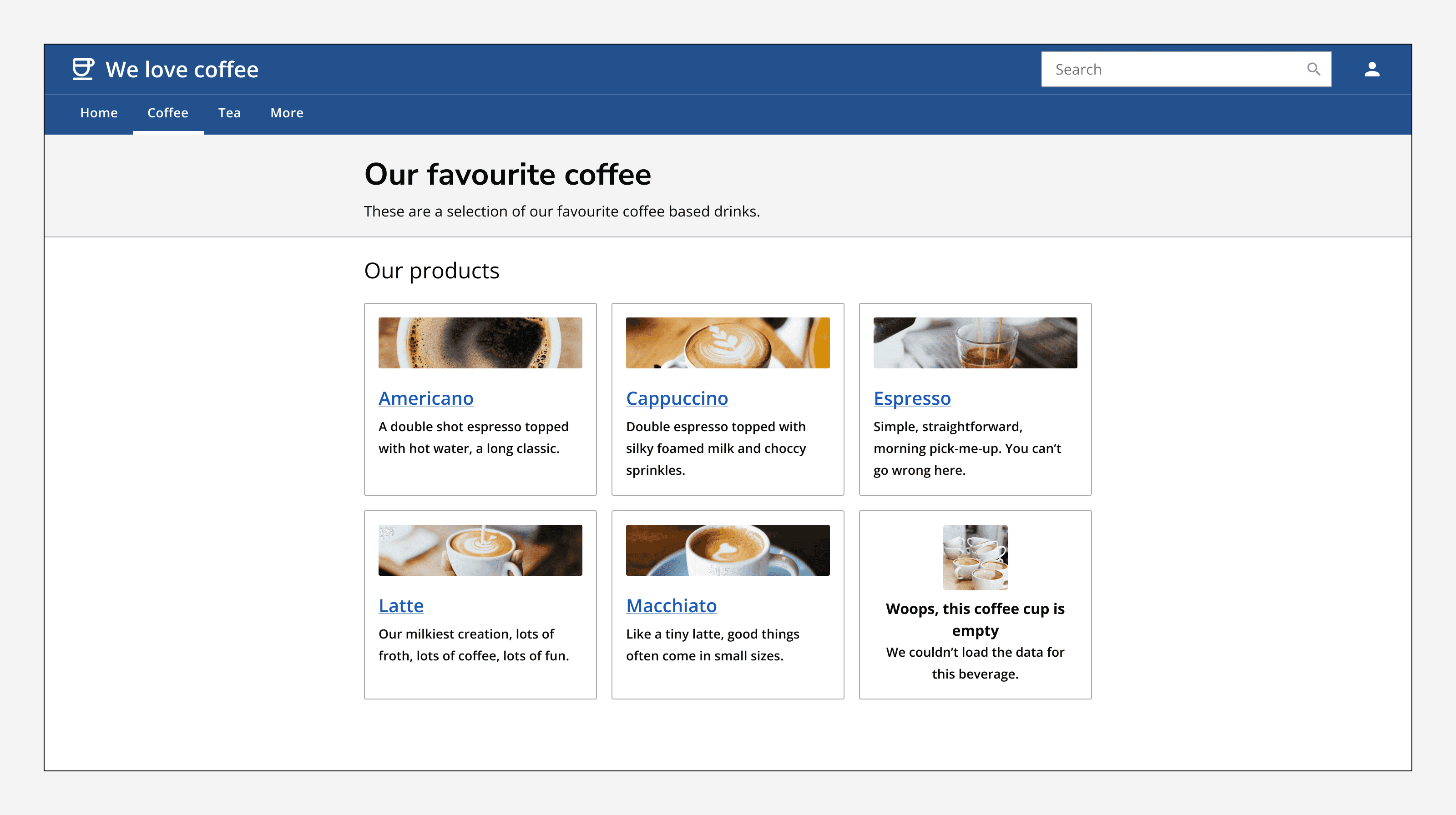 A grid of cards for coffee products with one card showing an empty state component that reads ‘Woops, this coffee cup is empty’.